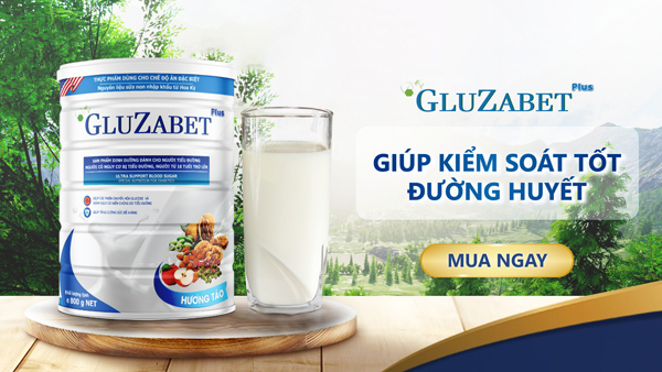 Sữa Gluzabet - Thức uống dinh dưỡng dành cho người bị tiểu đường