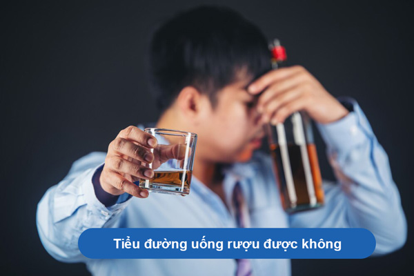 tiểu đường uống rượu được không