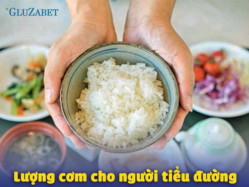 lượng cơm cho người tiểu đường