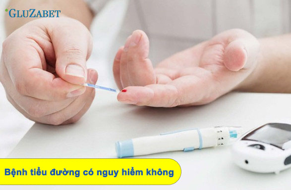 Bệnh tiểu đường có nguy hiểm không