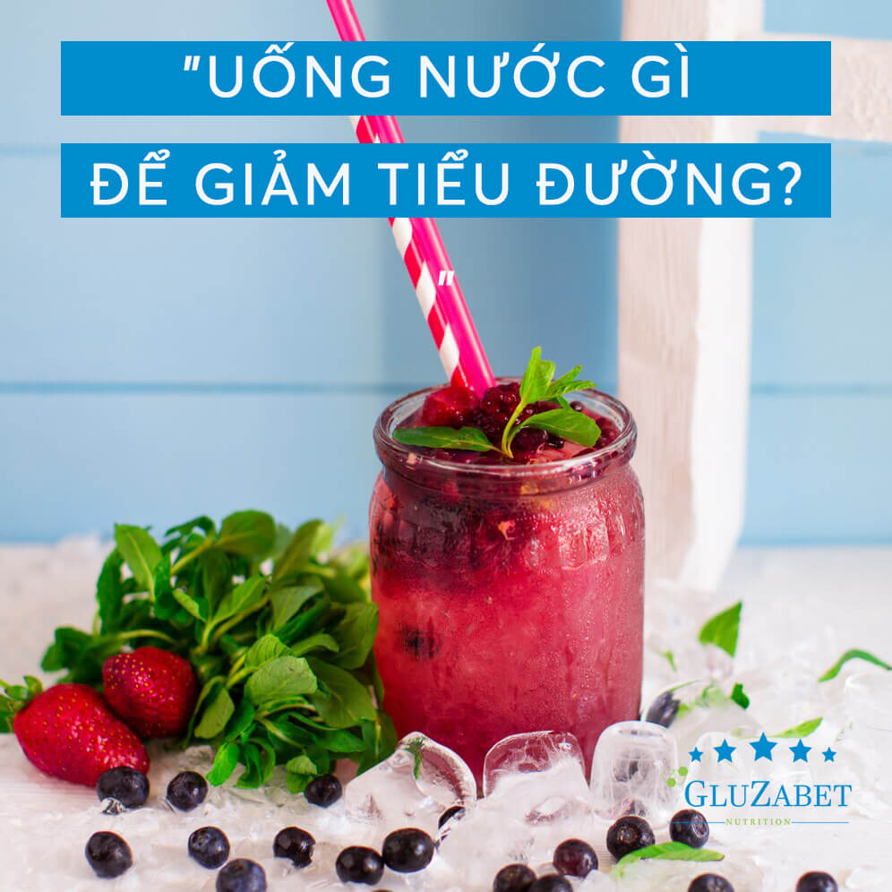 "uống nước gì để giảm tiểu đường "