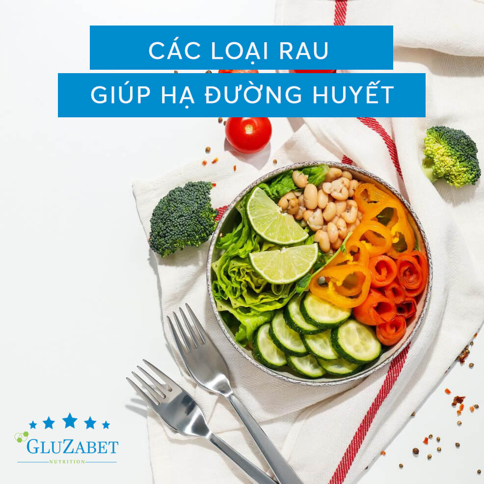 "các loại rau giúp hạ đường huyết "