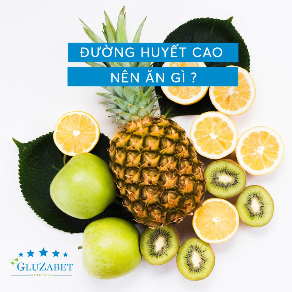 đường huyết cao nên ăn gì