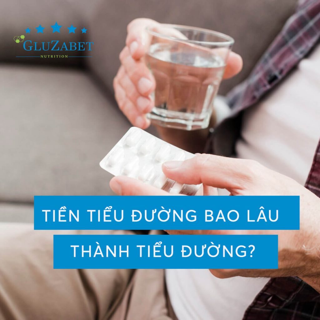 "tiền tiểu đường bao lâu thành tiểu đường "