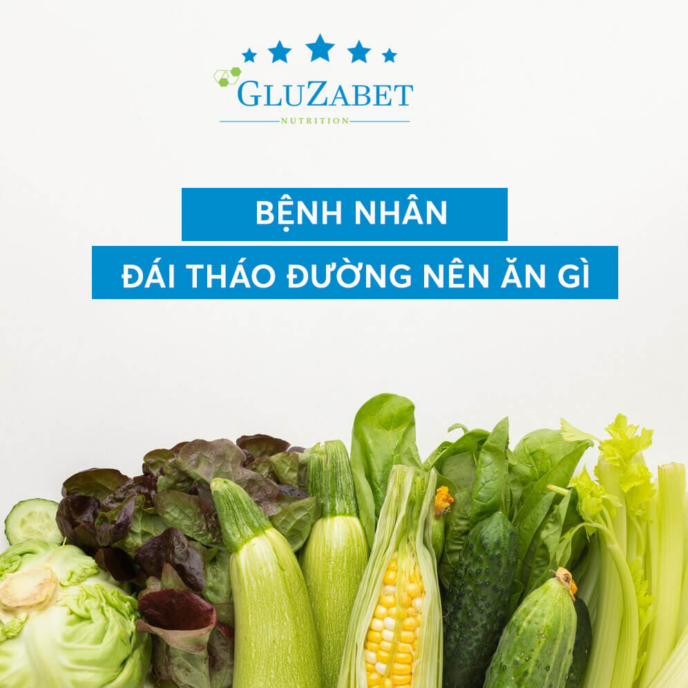 bệnh nhân đái tháo đường nên ăn gì