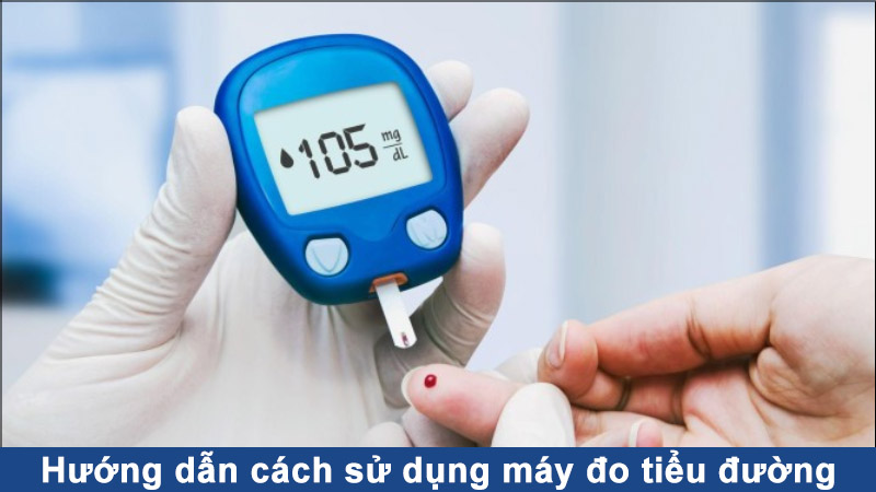 Cách sử dụng máy đo tiểu đường