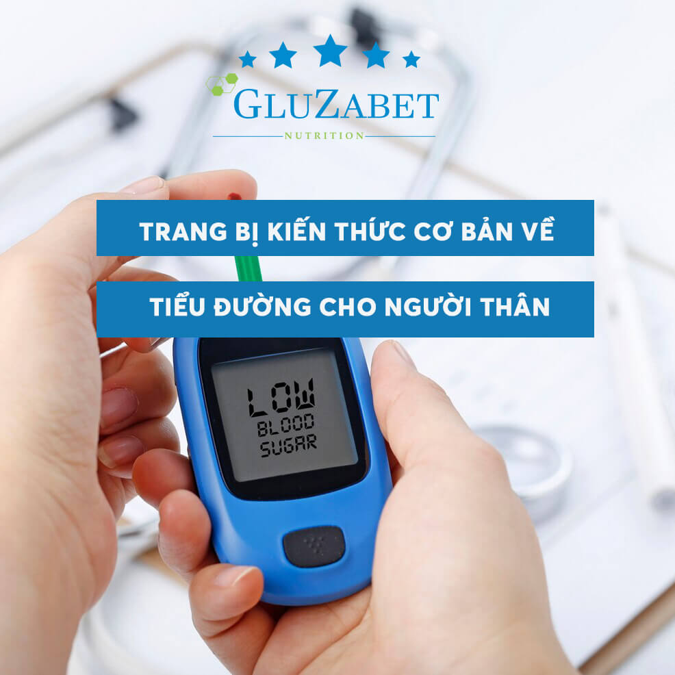 Trang bị kiến thức cơ bản về tiểu đường cho người thân